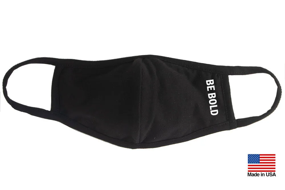 Be Bold Reusable Washable Cotton Face Masks - Made in USA