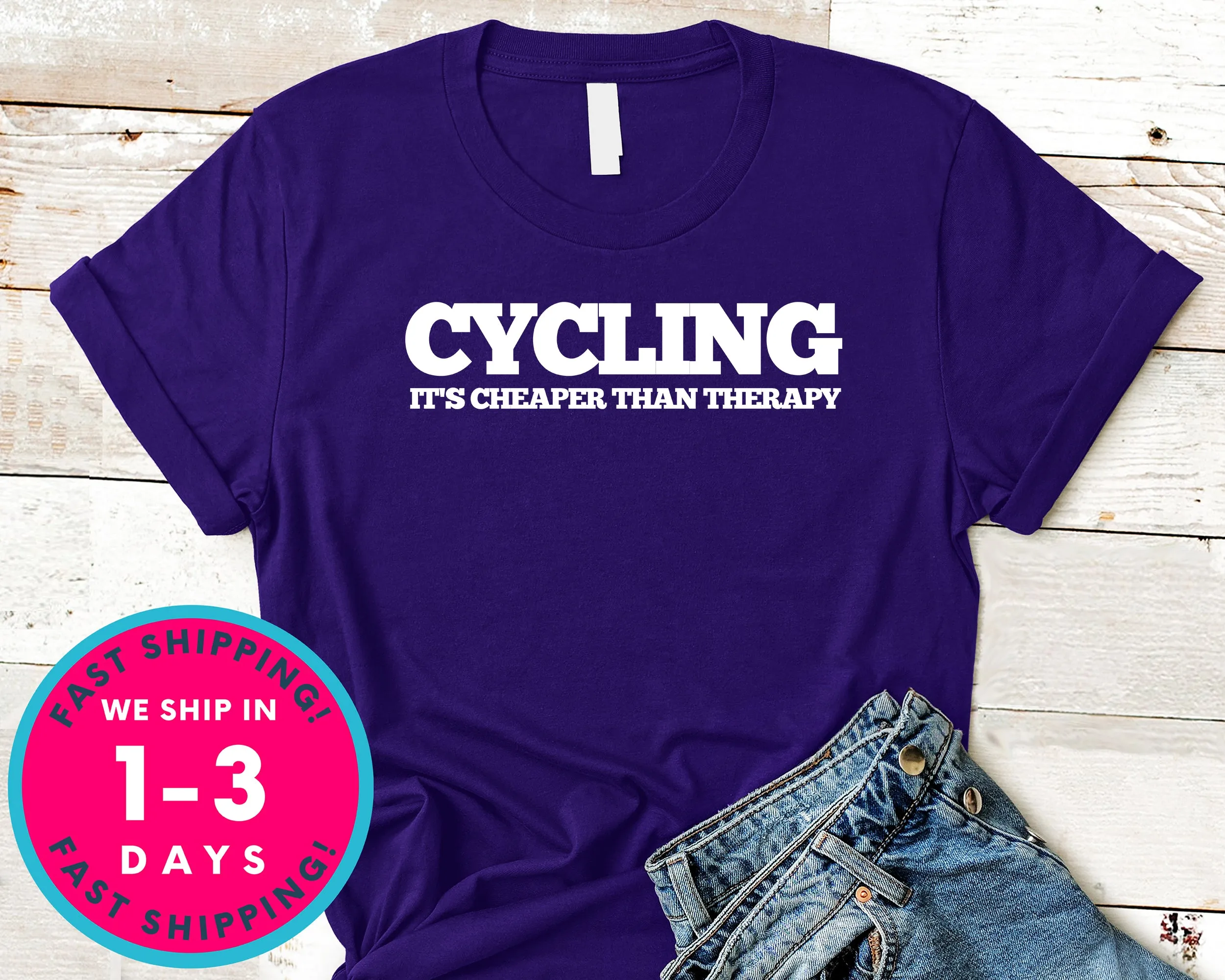 Cycling Is Cheaper Than Therapy T-Shirt - Outdoor Shirt