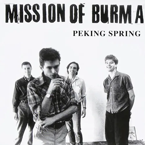 MISSION OF BURMA 'Peking Spring' LP