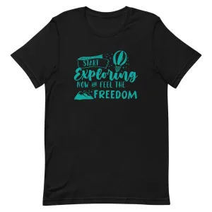 START EXPLORING NOW AND FEEL THE FREEDOM